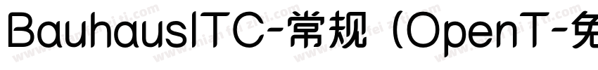 BauhausITC-常规 (OpenT字体转换